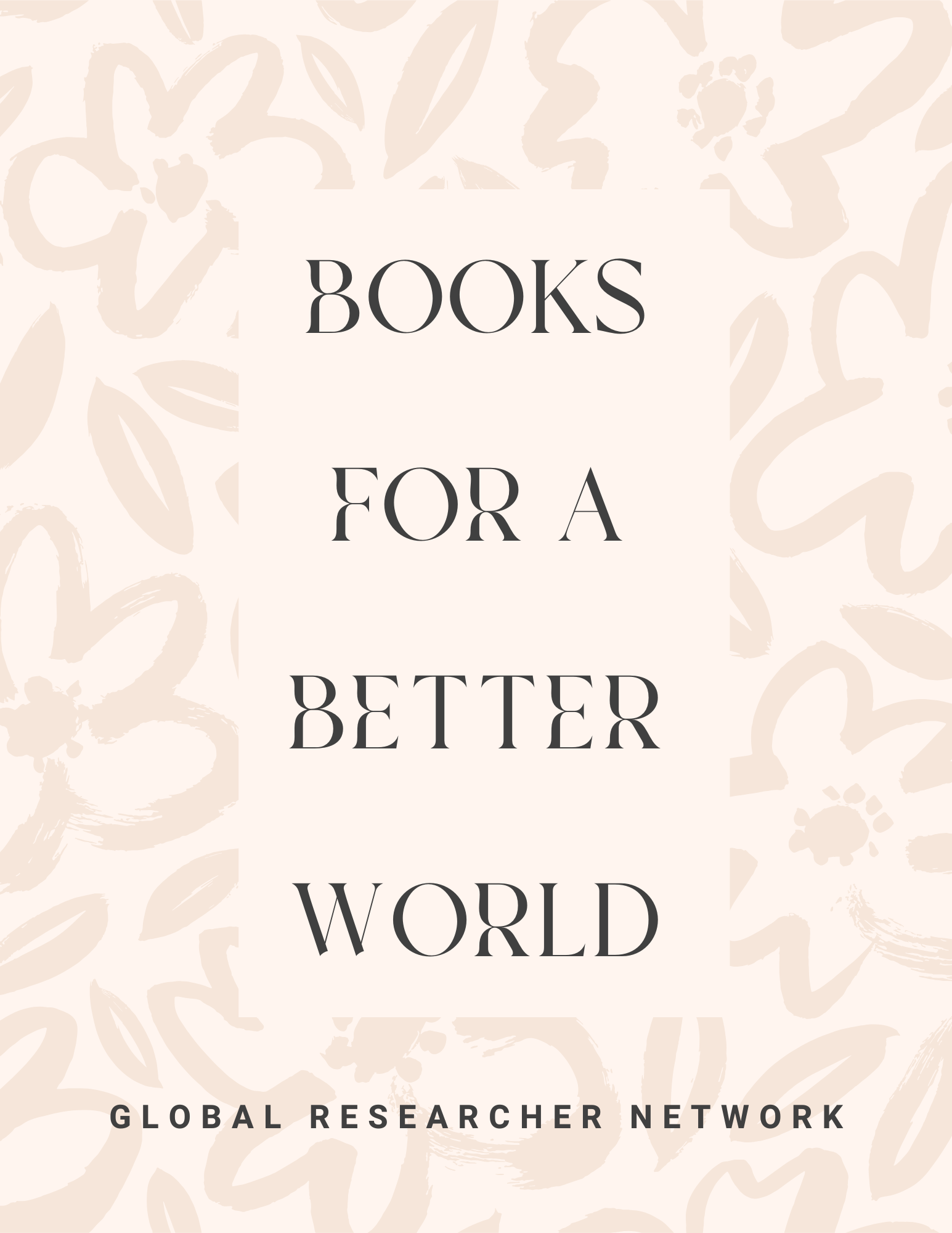 					View Vol. 3 No. 1 (2025): Books For A Better World
				
